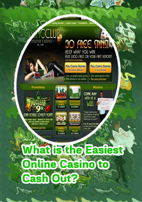 Easy cash out online casino