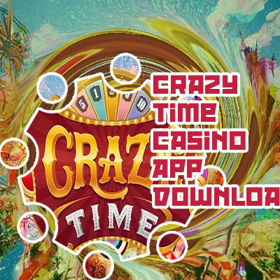 Crazy time evolution app download